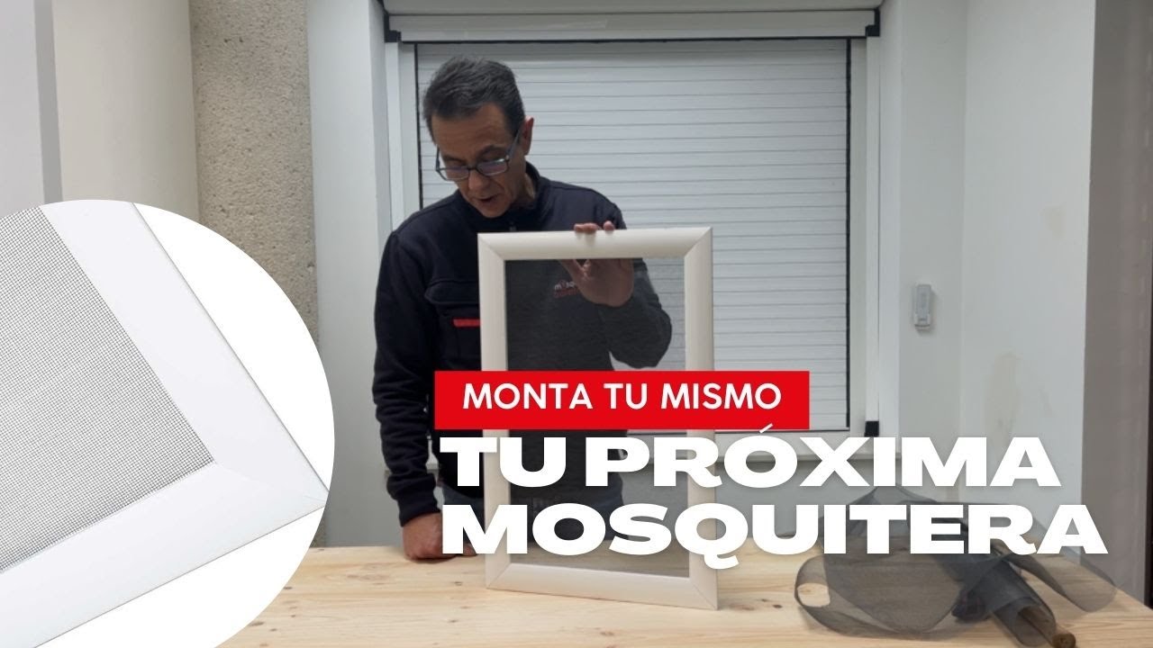 ¿Cómo montar una mosquitera PREMIUM desmontada?